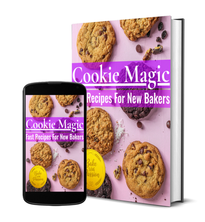 Cookie Magic: Fast Recipes For New Bakers